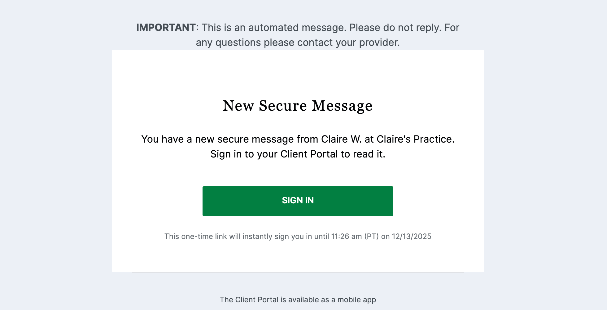 Email alert notifying client of a Secure Message
