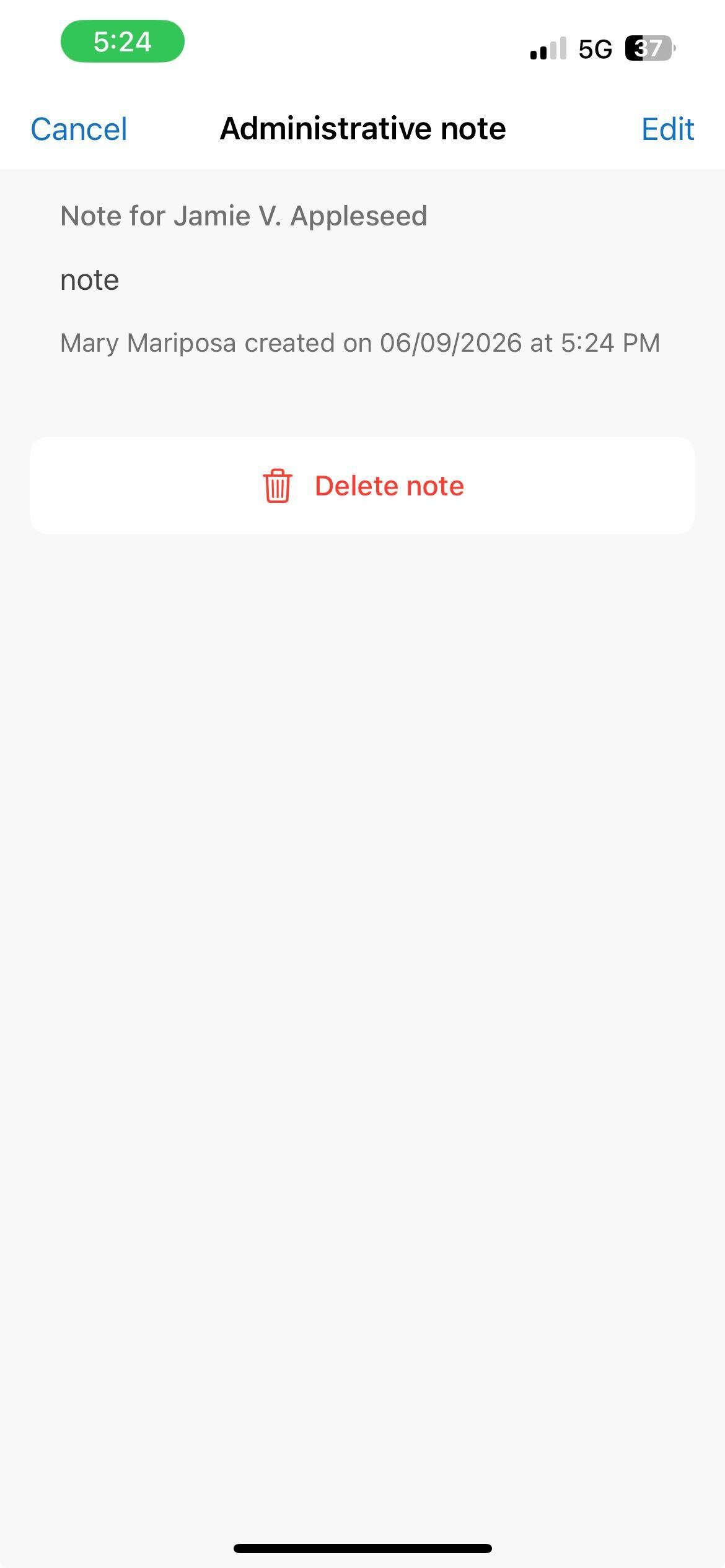 Administrative note screen displaying an existing note with options to Edit or Delete note.