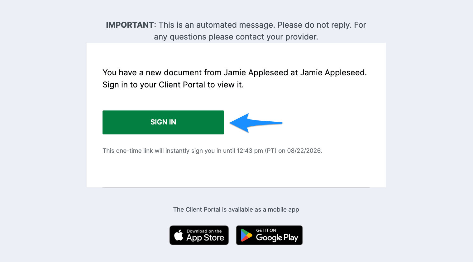 Client Portal email with a blue arrow pointing to SIGN IN.